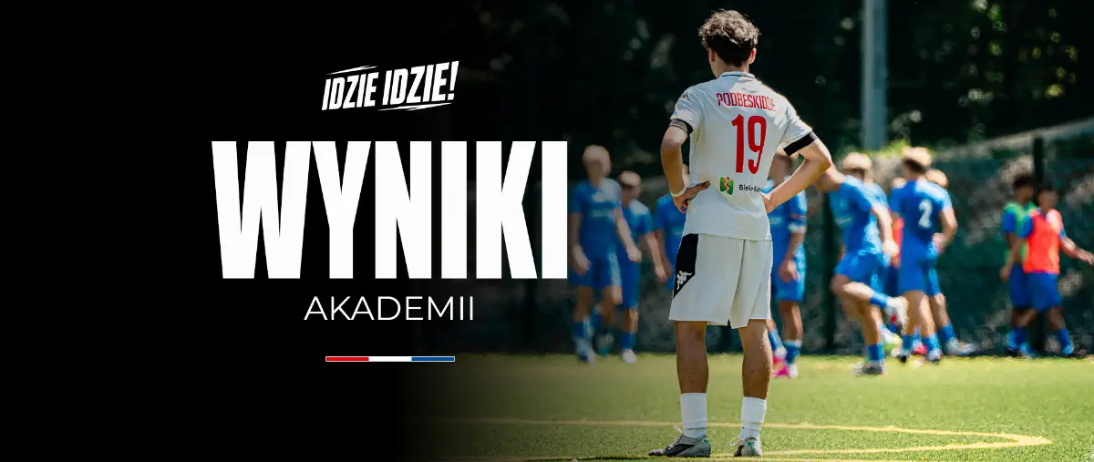 Rozpoczęcie sezonu 2026/2027 w Akademii Podbeskidzia