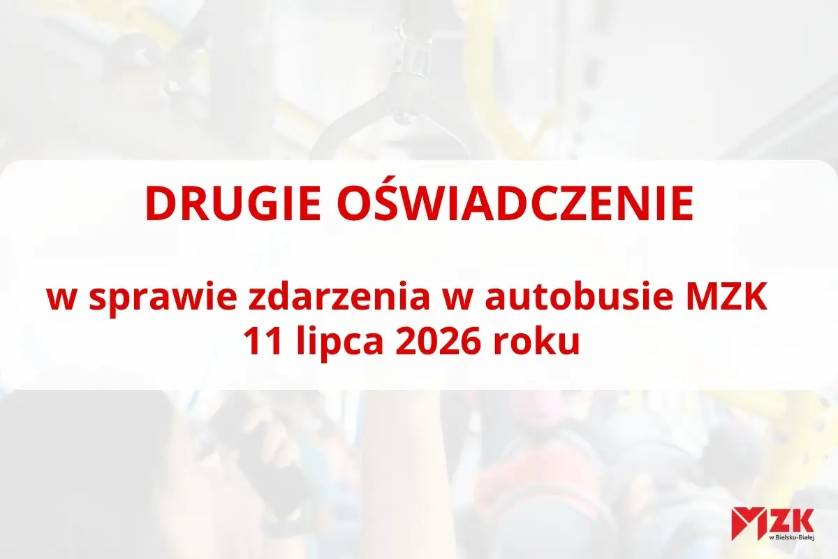 Drugie oświadczenie w sprawie incydentu z 11 lipca 2026 r.