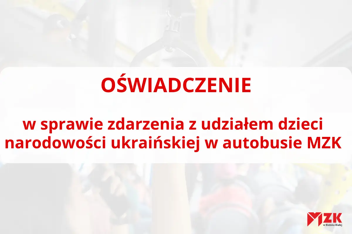 Oświadczenie dotyczące agresywnego zdarzenia w autobusie MZK